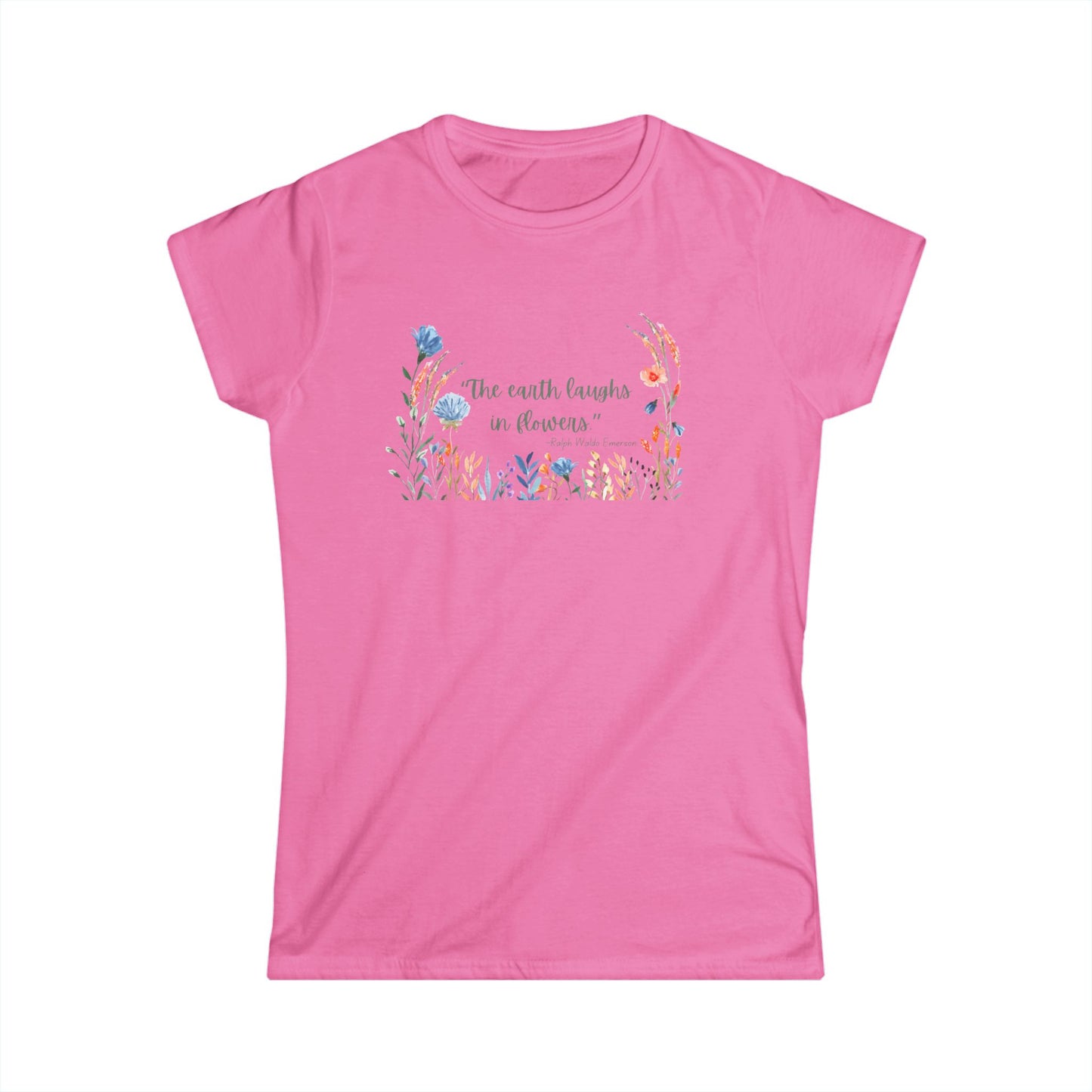 The earth laughs in flowers shirt, Ralph Waldo Emerson shirt, Flower shirt, Author shirt, quote shirt