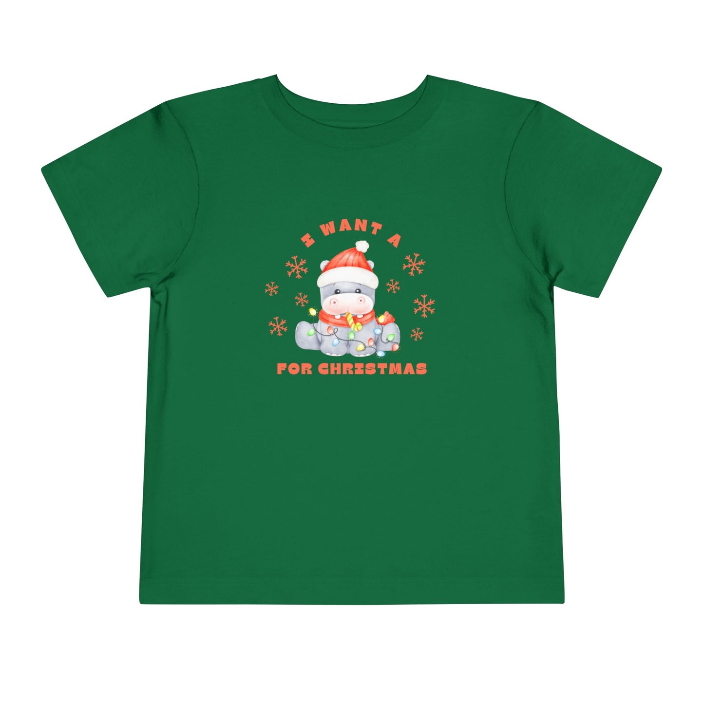 I Want a Hippopotamus for Christmas Toddler Shirt