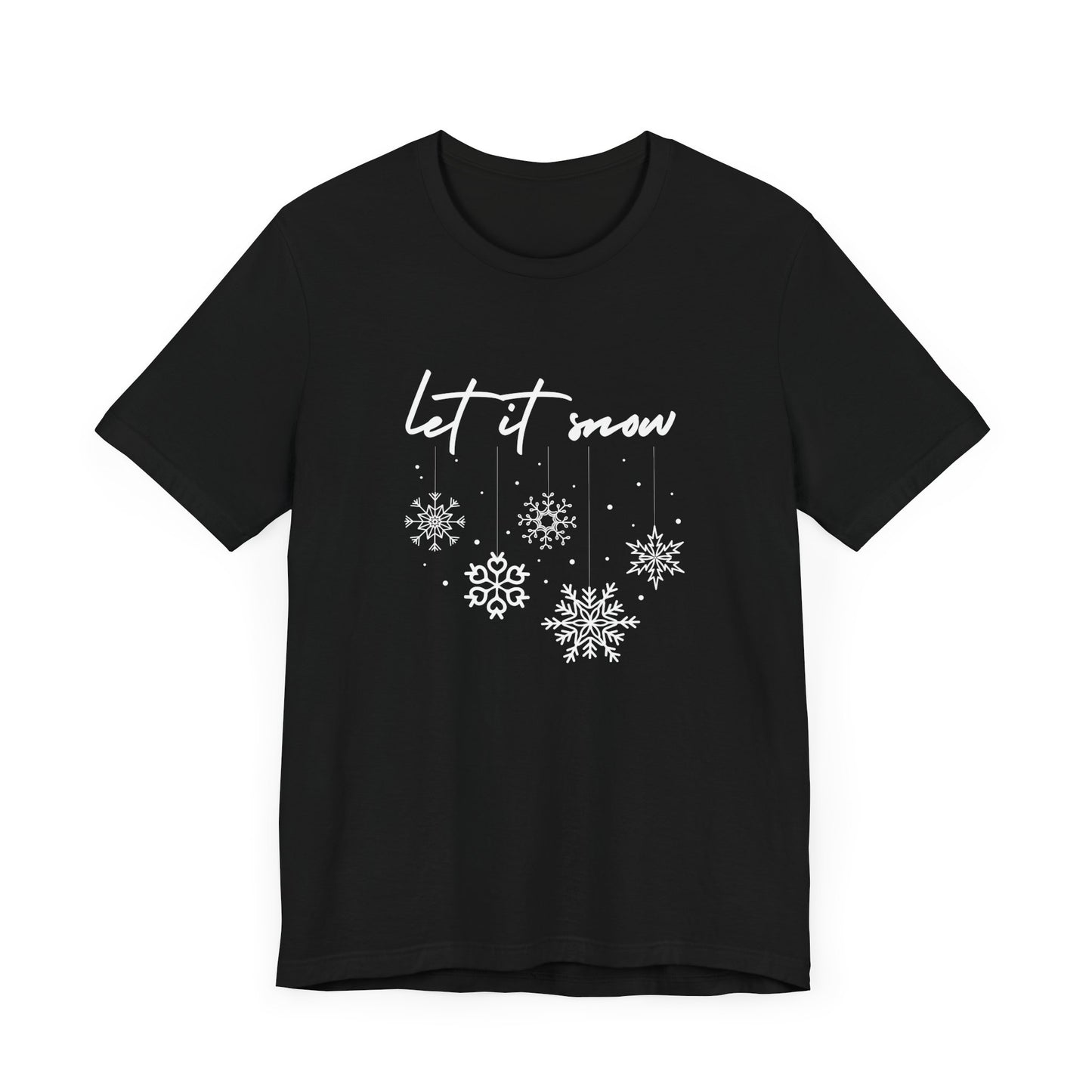 Let It Snow Shirt