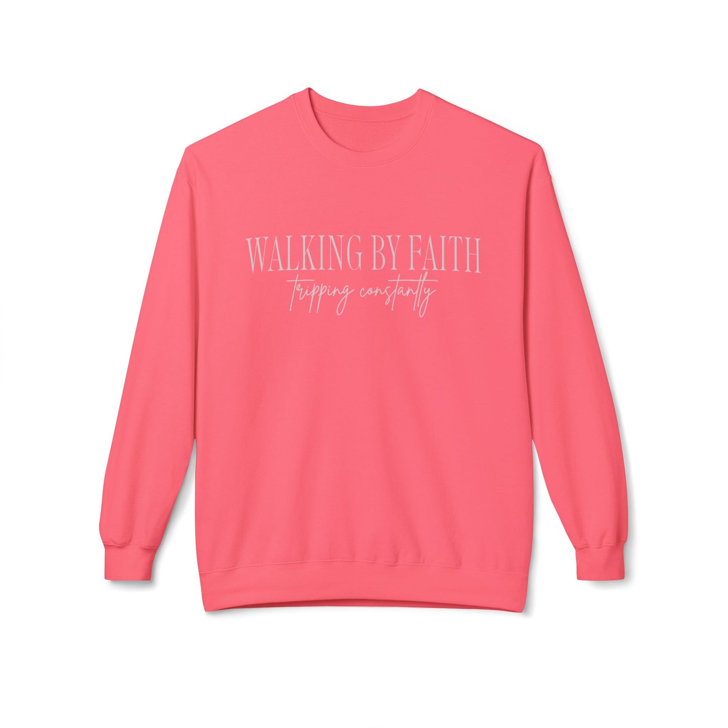 Walking By Faith, Tripping Constantly Crewneck Sweatshirt