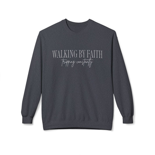 Walking By Faith, Tripping Constantly Crewneck Sweatshirt